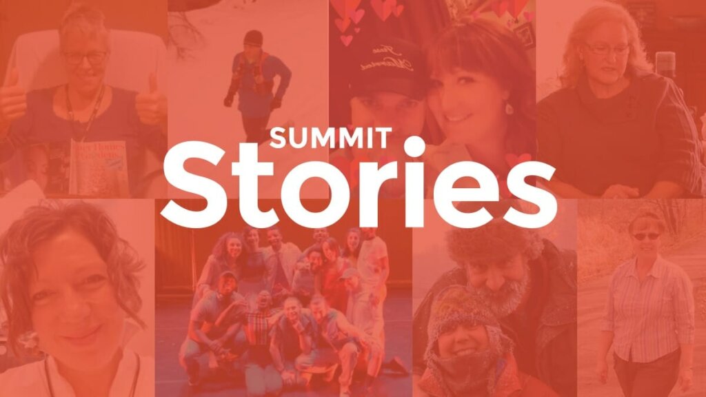 Graphical text: Summit Stories, overlaying a collage of patient-submitted images